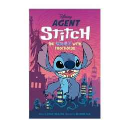 Disney Agent Stitch: The Trouble with Toothoids